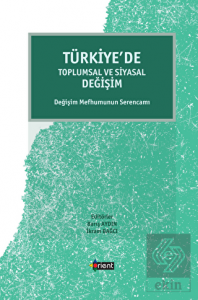 Türkiye'de Toplumsal ve Siyasal Değişim