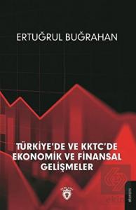 Türkiye'de ve KKTC'de Ekonomik ve Finansal Gelişme