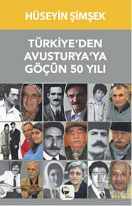 Türkiye'den Avusturya'ya Göçün 50 Yılı