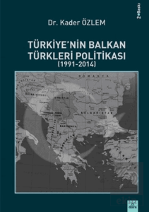 Türkiye'nin Balkan Türkleri Politikası