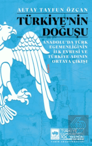 Türkiye'nin Doğuşu