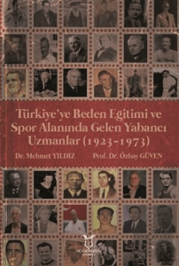 Türkiye'ye Beden Eğitimi ve Spor Alanında Gelen Ya