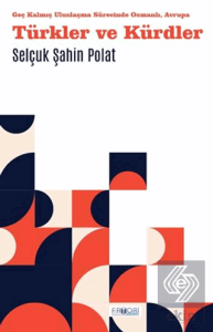 Türkler ve Kürdler