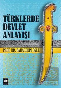 Türklerde Devlet Anlayışı