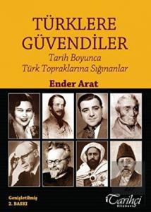 Türklere Güvendiler