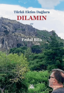 Türkü Ektim Dağlara Dılamın