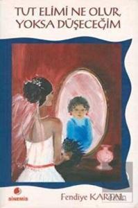Tut Elimi Ne Olur, Yoksa Düşeceğim