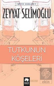 Tutkunun Köşeleri