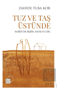 Tuz ve Taş Üstünde