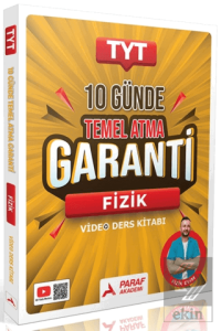 TYT 10 Günde Temel Atma Garanti Fizik Video Ders Kitabı