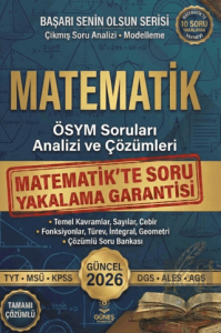 TYT-MSÜ-KPSS-DGS-ALES-AGS Matematik ÖSYM Soruları Analizi ve Çözümleri