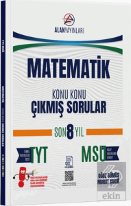 TYT MSÜ Matematik Konu Konu Çıkmış Sorular Son 8 Yıl