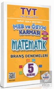 TYT Yapay Zeka Destekli MEB ve ÖSYM Karması Matematik 5'li Branş Denemeleri