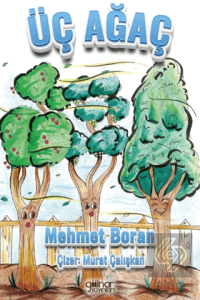 Üç Ağaç