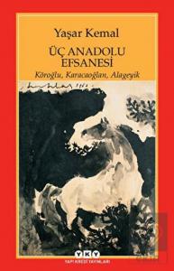 Üç Anadolu Efsanesi