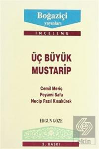 Üç Büyük Mustarip