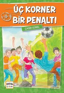 Üç Korner Bir Penaltı