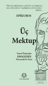 Üç Mektup - Temel Özdeyişler