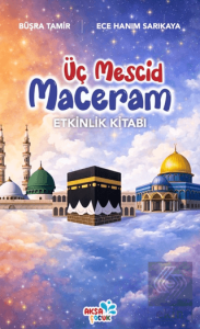 Üç Mescid Maceram Etkinlik Kitabı