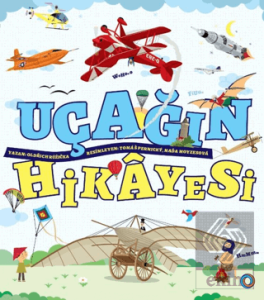 Uçağın Hikayesi