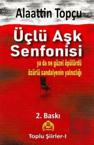 Üçlü Aşk Senfonisi