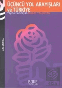 Üçüncü Yol Arayışları ve Türkiye