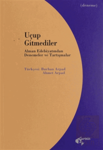 Uçup Gitmediler