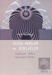 Ulusal Marşlar ve Kimlikler