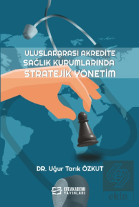 Uluslararası Akredite Sağlık Kurumlarında Strateji
