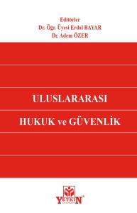 Uluslararası Hukuk ve Güvenlik