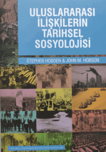 Uluslararası İlişkilerin Tarihsel Sosyolojisi