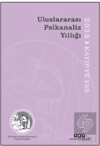 Uluslararası Psikanaliz Yıllığı 2025 - Kayıp ve Yas