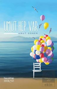 Umut Hep Var