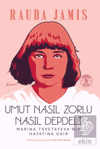 Umut Nasıl Zorlu Nasıl Depdeli