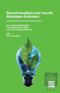 Üniversite Gençliğinin Enerji Tasarrufu Alışkanlığının Araştırılması