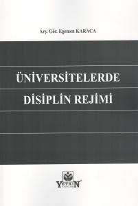 Üniversitelerde Disiplin Rejimi