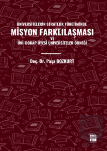 Üniversitelerin Stratejik Yönetiminde Misyon Farkl