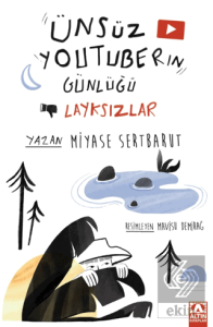 Ünsüz Youtuberın Günlüğü