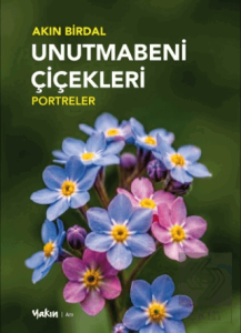 Unutmabeni Çiçekleri
