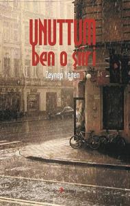 Unuttum Ben O Şiiri