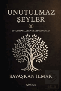 Unutulmaz Şeyler (3)