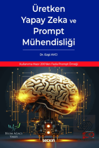 Üretken Yapay Zeka ve Prompt Mühendisliği