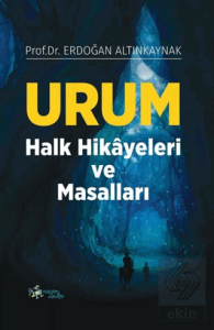 Urum Halk Hikayeleri ve Masalları