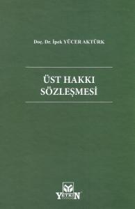Üst Hakkı Sözleşmesi