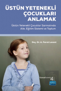 Üstün Yetenekli Çocukları Anlamak