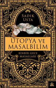 Ütopya ve Masalbilim