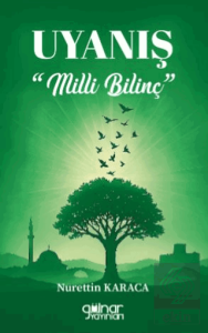 Uyanış - Milli Bilinç