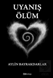Uyanış : Ölüm