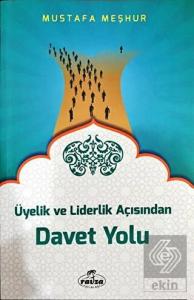 Üyelik ve Liderlik Açısından Davet Yolu