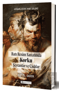 Uygarlığın Ayak İzleri - Batı Resminde Korku Şeyta